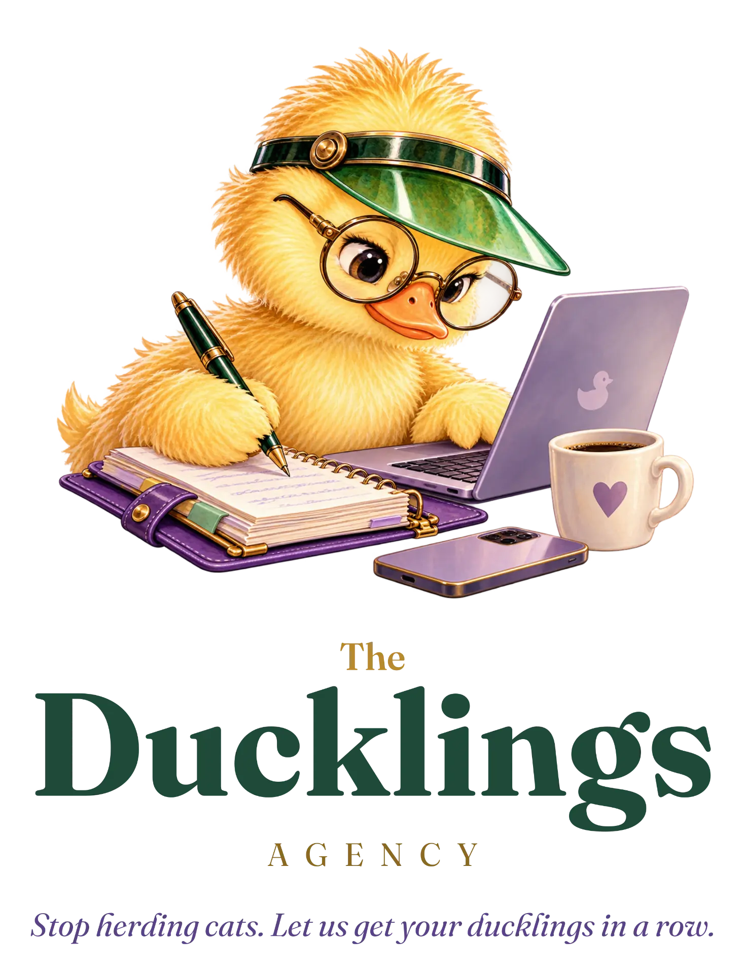 The Ducklings Agency. Stop herding cats. Let us get your ducklings in a row.